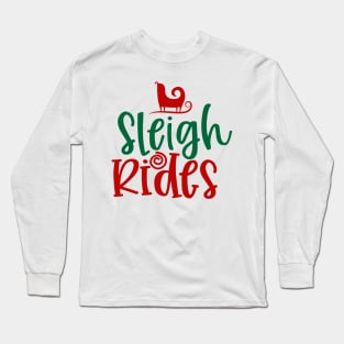 CHRISTMAS TEE REINDEER SLEIGH RIDES SHIRT Long Sleeve T-Shirt